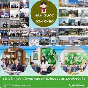 KẾT NỐI TRỰC TIẾP VỚI HƠN 50 TRƯỜNG CĐ-ĐH TẠI HÀN QUỐC